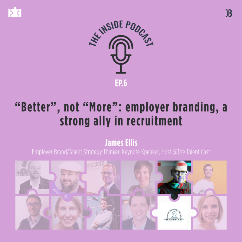 James Ellis Employer Brand Nerd on The Inside Podcast
